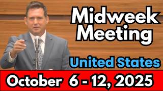 Midweek Meeting 2025 | October 6 - 12, 2025 | UNITED STATES
