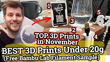 TOP 3D Prints in November! BEST Prints Using Free Bambu Lab A1 Filament Sample (20g)