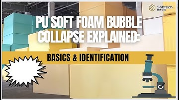 PU Soft Foam Cell Rupture Explained: Basics & Identification #SabtechMachine