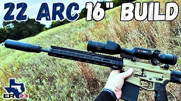 Waarom ik een 22 ARC heb gebouwd (en wat ik heb gebruikt) Complete build