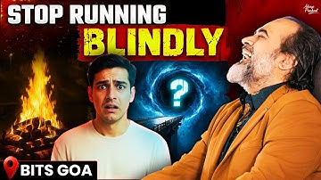 Who Told You That Life Needs a Destination? || Acharya Prashant, BITS Goa (2025)