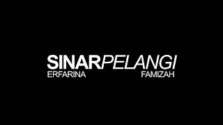 Sinar Pelangi (cover) - Erfarina Famizah