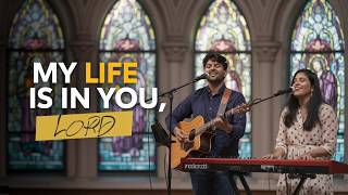 MY LIFE IS IN YOU LORD | New English Christian Song | Praise Song | Worship | English Worship Song