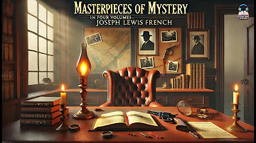 Masterpieces of Mystery in Four Volumes: Detective Stories 🕵️‍♂️🔍Edgar Allan Poe, Arthur Conan Doyle