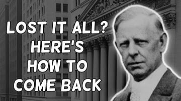 Jesse Livermore | How to Rebuild Your Confidence After Heavy Losing Streaks