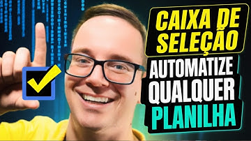 Automatize Planilha do Excel com Caixas de Seleção