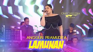 Anggun Pramudita - LAMUNAN ( Live ONECHESTRA ) ft SUNAN KENDANG