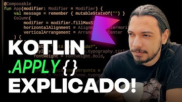 Fundamentos do Kotlin: O que é Apply?