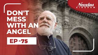 Don't Mess With An Angel | Episode - 75 ( English Dubbed ) Mexican Novela Series