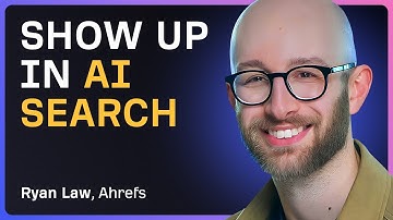 How to Win in AI Search (Real Data, No Hype) | Ryan Law (Ahrefs)