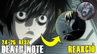 MINDENNEK VÉGE??? | Death Note (A Halállista) 24-25. rész reakció