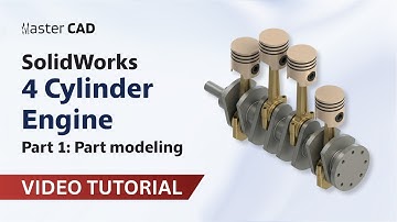 SolidWorks Tutorial: 4 Cylinder Engine Assembly | Part 1 – Modeling Guide | Master CAD Studio