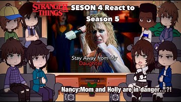 STRANGER THINGS SEASON 4 REACT TO SEASON 5 (THEMSELVES )|| Gacha Club Reacts || Season 5