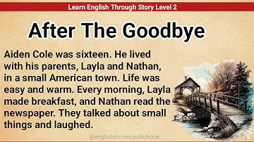 Learn English Through Story Level 2 | Graded Reader Level 2 | English Story | A Home Without Him