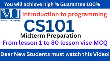 CS101 Midterm preparation || cs101 midterm exams lesson 1 to 81 ✔|| #cs101 #helper0711