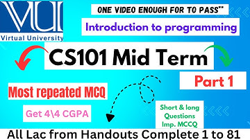 CS101 Midterm preparation || cs101 midterm exams lesson 1 to 81 ✔|| #cs101 #helper0711
