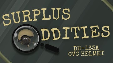 The DH-133A, an improved CVC helmet | Surplus Oddities