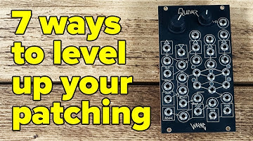 Hoe S&H, comparatoren en gelijkrichters te patchen, met Worng Electronics Quiver