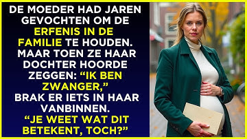 Moeder wilde de erfenis redden – tot ze hoorde dat haar dochter zwanger was…