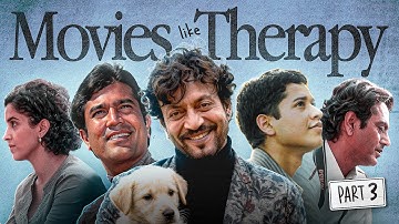 5 Movies like Therapy | Feel Good movies that heal  [Part 3]