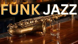 Smooth Jazz Funk Flow – Soulful Sax and Funky Chill Vibes