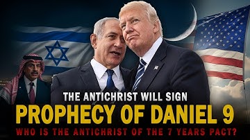 The Time of the Story of Daniel 9 in the Bible Has Arrived | The Prophetic 7-Year Pact