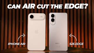 iPhone Air vs Galaxy S25 Edge: Which is better?