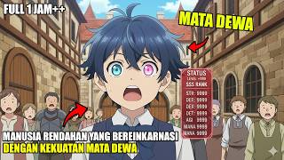 BEREINKARNASI KE ISEKAI MENJADI ANAK BANGSAWAN DENGAN KEKUATAN MATA DEWA YANG OVERPOWER