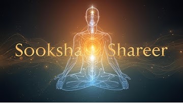 Sooksham Shareer (सूक्ष्म शरीर) By Brajesh Gautam