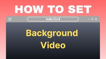 How to Add Background Video in HTML & CSS