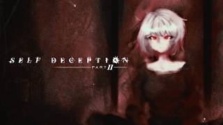 htrngl — self deception: Part II (FULL ALBUM)