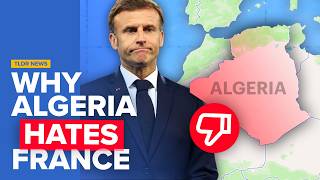 Why Algeria-France Relations Have Collapsed