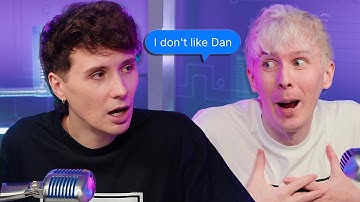 Phil has been texting his ex and Dan is not happy