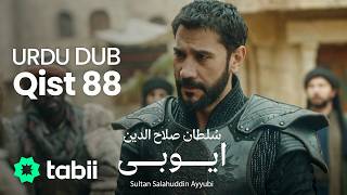 Sultan Salahuddin Ayyubi | Qist 88 [URDU DUB]