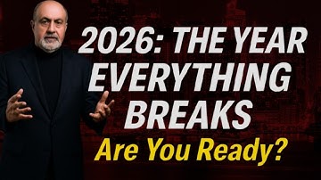 NASSIM TALEB: The 2026 Collapse Has Already Started (Here