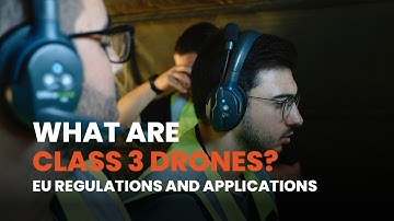 What are Class 3 Drones? EU Regulations (EASA A3) and Professional Applications Explained