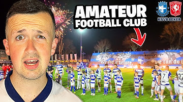 I Visited The BIGGEST Dutch Amateur Football Club