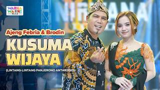 KUSUMA WIJAYA - AJENG FEBRIA & BRODIN ft. OM NIRWANA | LIVE MUSIC | VERSI KOPLO