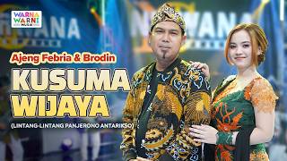 KUSUMA WIJAYA - AJENG FEBRIA & BRODIN ft. OM NIRWANA | LIVE MUSIC | VERSI KOPLO