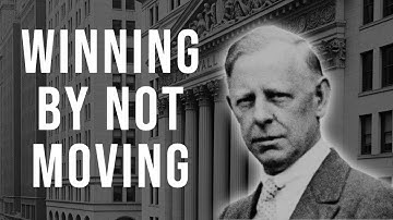 The Power of Strategic Waiting – Mastering the Art of Non-Reactionary Trading | Jesse Livermore