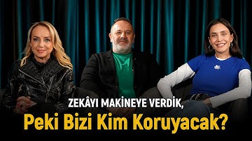 Zekâyı Makineye Verdik, Peki Bizi Kim Koruyacak? / Yüce Zerey