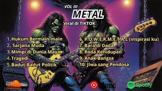 Koleksi Lagu Rock & Metal Indonesia 2024 | Hits Viral Tiktok & Paling Gahar (Vol III)