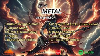 Koleksi Lagu Rock & Metal Indonesia 2024 | Hits Viral Tiktok & Paling Gahar (Vol III)