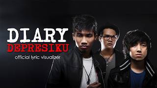 Last Child - Diary Depresiku ( Lyric Visualizer)