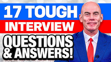 17 ‘QUICK ANSWERS’ to TOUGH JOB INTERVIEW QUESTIONS! (100% PASS GUARANTEED!)