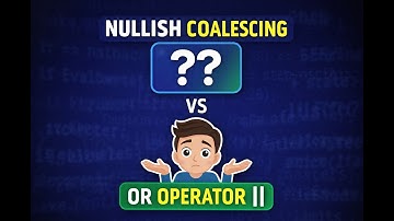 Nullish coalescing vs OR operator in Javascript 2025