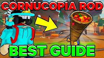 EASIEST Way To Get CORNUCOPIA ROD in Roblox FISCH!