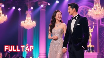 Bị tra nam lợi dụng rồi bỏ rơi lúc nổi tiếng, cô gái được Ông Trùm quyền lực nhất"sô bít" chống lưng