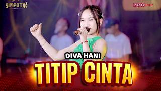 Seujung Rambut Seujung Kuku | TITIP CINTA - Diva Hani 