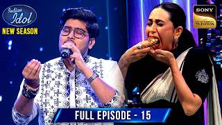 Subhajit लेकर आए Karisma को Dedicated 'Gold Paan' | Indian Idol S15 | Ep 15 | Full Episode